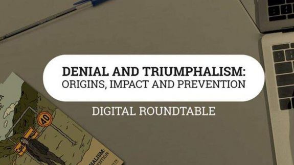 Details about Virtual Conference: Denial and Triumphalism: Origins, Impact and Prevention